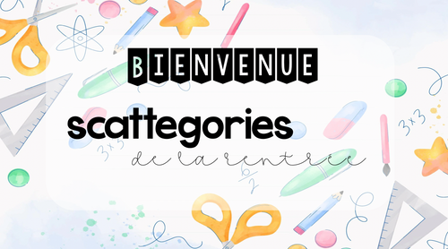 Scattegories de la rentrée